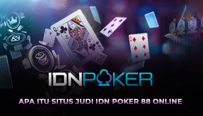 idn poker 88